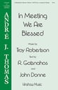 In Meeting We Are Blessed SATB choral sheet music cover